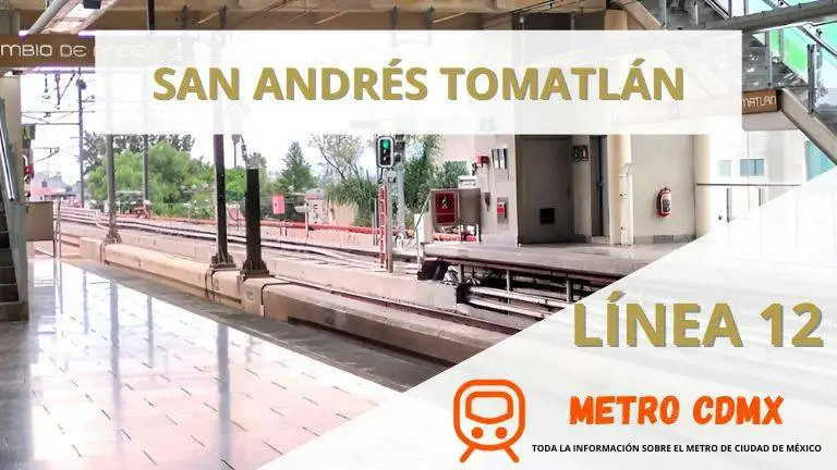 Metro_San_Andrés_Tomatlán